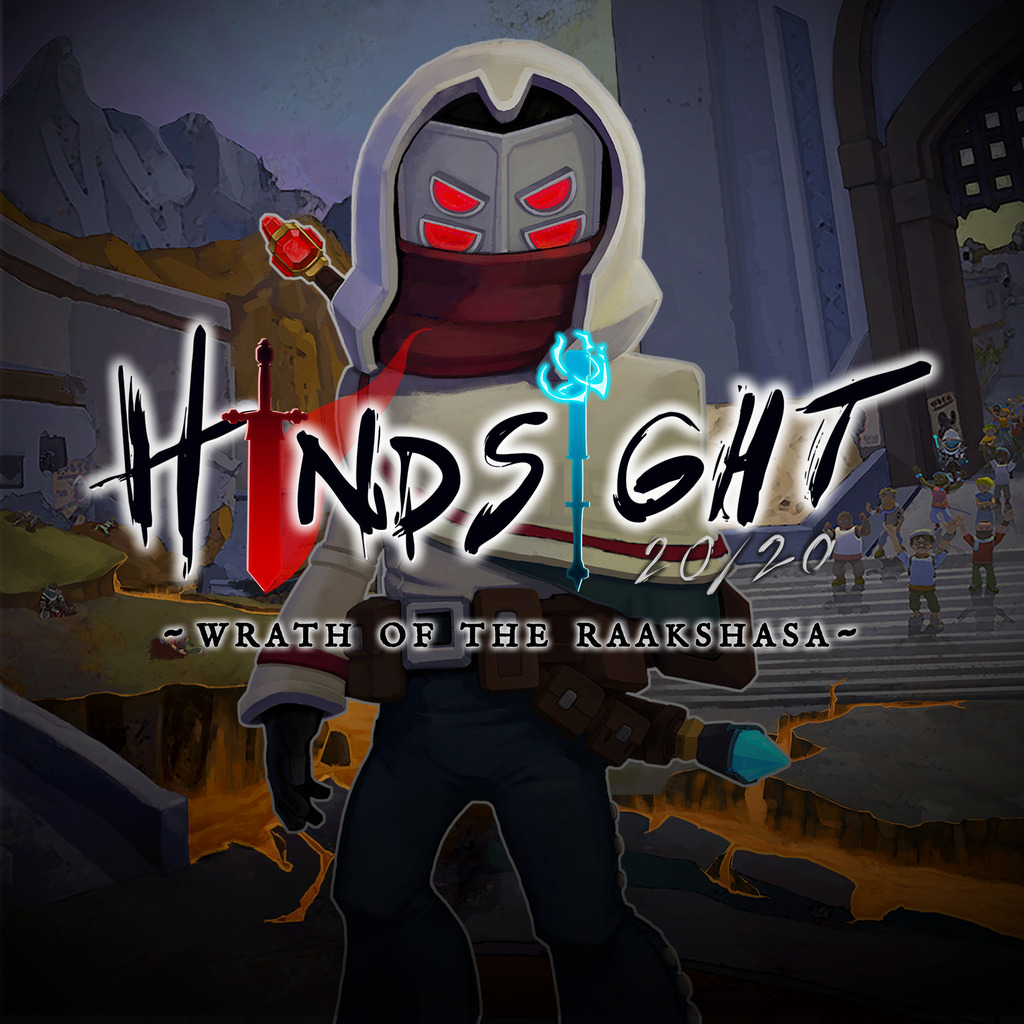 后见之明20/20：拉克莎萨之怒